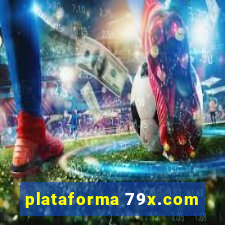 plataforma 79x.com